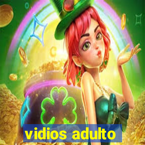 vidios adulto